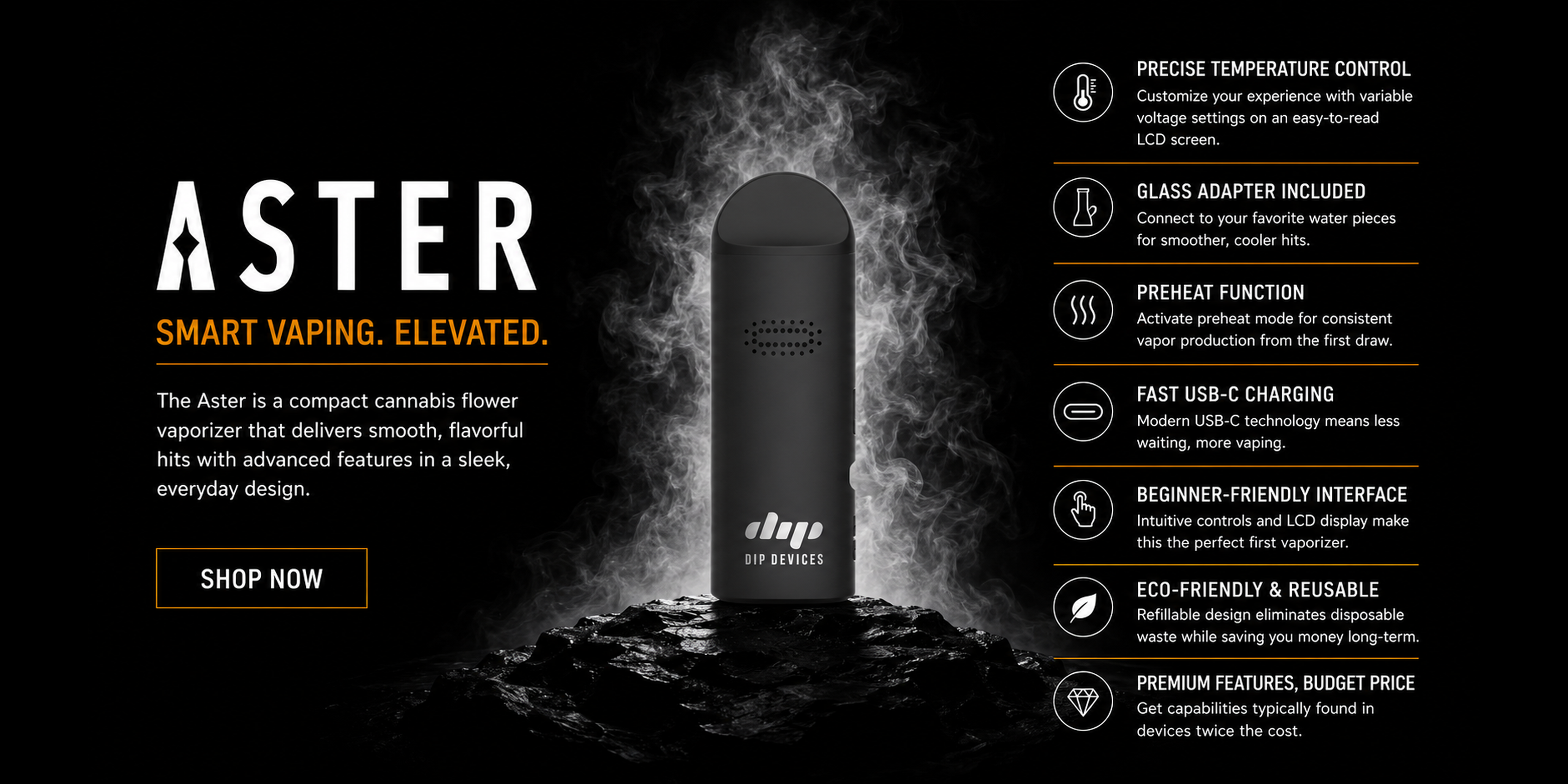 Aster dry herb vaporizer — Dip Devices